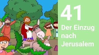 Der Einzug nach Jerusalem  Die Bibel einfach erzählt [upl. by Xuagram]