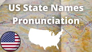 US State Names Pronunciation  American Accent [upl. by Juliano]