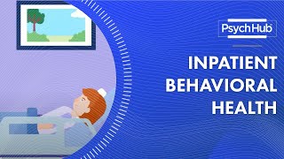 Inpatient Behavioral Health [upl. by Fredi115]