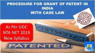 Grant of Patent I Lecture on Procedure for grant of patent in India [upl. by Guzel161]