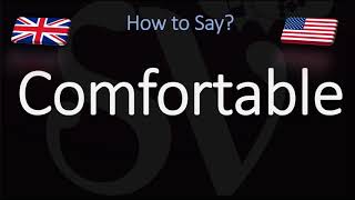 How to Pronounce Comfortable CORRECTLY English American Pronunciation [upl. by Yllim587]