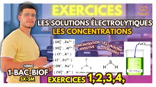 Exercices Corrigés  Les Solutions Électrolytiques et les Concentrations  1ère Bac SXSM [upl. by Trakas]