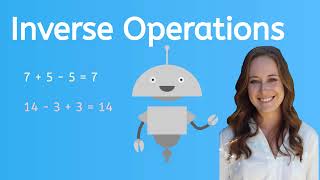 Teach Me About Inverse Operations [upl. by Eicats]