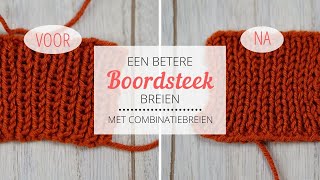 Een betere boordsteek breien  Met combinatiebreien [upl. by Livia]