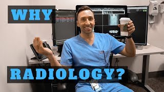 WHY I CHOSE RADIOLOGY Residency  10 Reasons [upl. by Inohs]