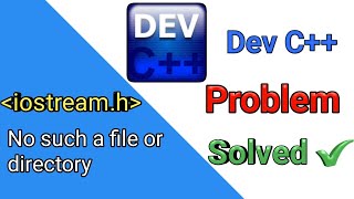 Dev C Error solved  Iostreamh No such a file or directory Error solved [upl. by Acirt]