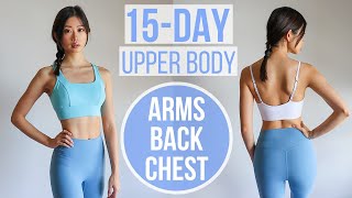 15 MIN ARMS BACK amp CHEST  15Day Upper Body Transform Program  Emi [upl. by Kaazi]