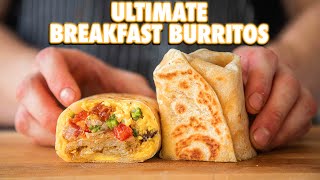 The Perfect Breakfast Burrito 3 Ways [upl. by Harrietta]