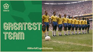 The Greatest Team  Brazil at 1970 FIFA World Cup  Narrated by Arsene Wenger [upl. by Anaerb]