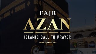 Fajr Azan I Fajr Adhan I Fajr Call for Fajr Prayer 4k Best Azan Cover [upl. by Marna593]