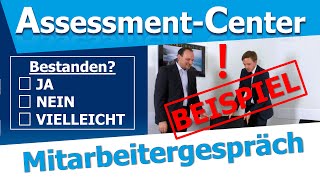 Mitarbeitergespräch  Rollenspiel im Assessment Center AC  praktisches Beispiel 15min Gespräch [upl. by Stouffer]