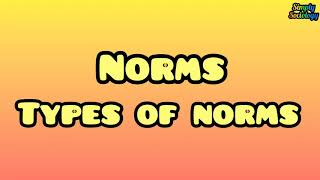 WHAT ARE NORMS  TYPES OF NORMS [upl. by Anitnahs]