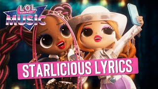 Starlicious Remix 🌟 OFFICIAL Lyric Music Video  LOL Surprise Remix [upl. by Damalas]