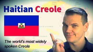 Haitian Creole  The Worlds Most Widely Spoken Creole Language [upl. by Asira675]