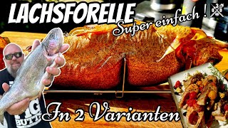 Lachsforelle vom Grill einfacher gehts nicht  030 BBQ [upl. by Ahsiener]