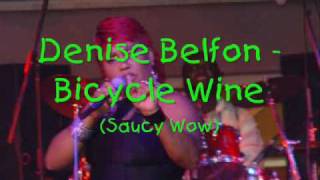 Denise Belfon  Bicycle Wine [upl. by Alsi]