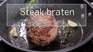 Steak in der Pfanne braten  Gewusst wie  eatde [upl. by Vlada342]