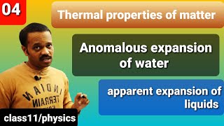 Thermal properties of matter 04 Anomalous expansion of water Apparent expansion of liquids CLASS11 [upl. by Trey938]