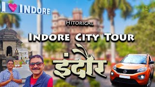 Indore City Tour and Tourist Places  Madhya Pradesh इंदौर शहर का सफर [upl. by Glynn]