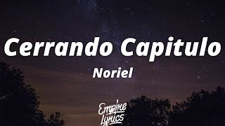 Noriel  Cerrando Capitulo LetraLyrics [upl. by Jaella696]