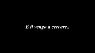 Franco Battiato  E Ti Vengo A Cercare Lyrics [upl. by Blain]