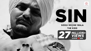 Sidhu Moose Wala  Sin  The Kidd  Official Audio  Latest Punjabi Rap Song [upl. by Siobhan]