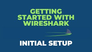 Getting Started With Wireshark  Initial Setup [upl. by Yllet660]