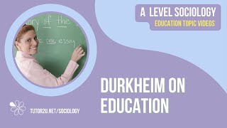 Durkheim on Education  A Level Sociology  Education [upl. by Yrellav]