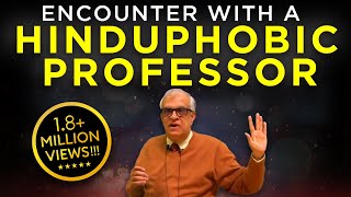 Rajiv Malhotras Encounter with a Hinduphobic Professor from Univ of Chicago 3 [upl. by Pete]