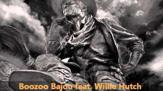 Boozoo Bajou feat Willie Hutch  Second To None [upl. by Alehcim]