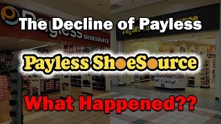 The Decline of PaylessWhat Happened [upl. by Ebba38]