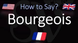 How to Pronounce Bourgeois CORRECTLY English amp French Pronunciation [upl. by Giulia375]