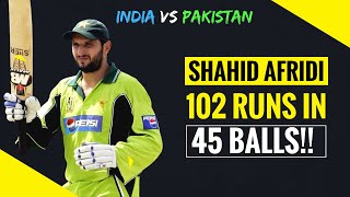 Shahid Afridi 102 off 45 Balls vs India 2005  EXTENDED HIGHLIGHTS [upl. by Niehaus]