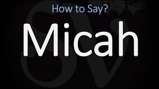 How to Pronounce Micah CORRECTLY [upl. by Olinde]