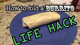 How to properly fold a burrito [upl. by Hsirrehc]