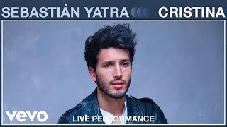 Sebastián Yatra  quotCristinaquot  Live Performance  Vevo Live [upl. by Kcirdor855]