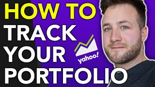 HOW TO TRACK YOUR PORTFOLIO in Yahoo Finance [upl. by Verlie727]