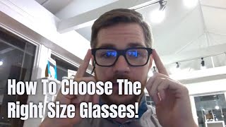 How To Find The Right Size Glasses [upl. by Moreta127]