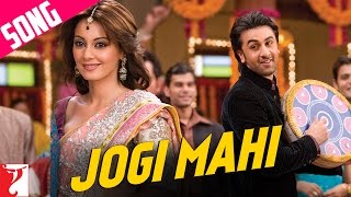 Jogi Mahi Song  Bachna Ae Haseeno  Ranbir  Minissha  Sukhwinder  Shekhar  Himani [upl. by Lirva368]