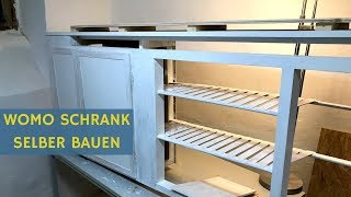 Wohnmobil Selbstausbau Schrank bauen leicht gemacht [upl. by Oirromed925]