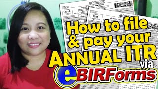 How to File amp Pay your Annual Income Tax Return using eBIRforms 1701 and 1701A PART 1 [upl. by Ailahs14]