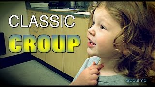 A REALLY BAD CASE OF CROUP infant  Dr Paul [upl. by Laekcim]