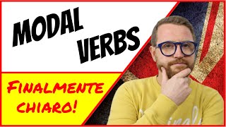 MODAL VERBS In INGLESE  verbi modali Una GUIDA COMPLETA [upl. by Gnahk]