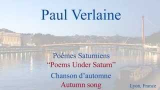 French Poem  Chanson dAutomne by Paul Verlaine  Slow and Fast Reading [upl. by Ahset]