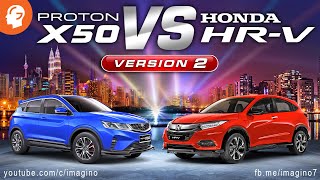 Proton X50 vs Honda HRV Version 2 [upl. by Nelloc]