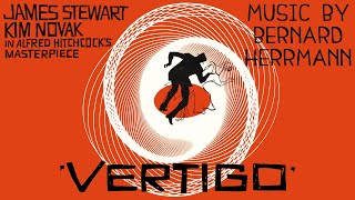 Vertigo  Soundtrack Suite Bernard Herrmann [upl. by Odnama401]