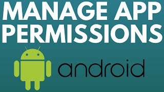 How to Change App Permissions on Android  Manage App Permissions [upl. by Druce]