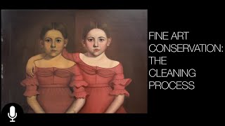 Fine Art Conservation  The Cleaning Process [upl. by Eimot]