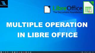 MULTIPLE OPERATIONS IN LIBREOFFICE CALC [upl. by Itnavart]