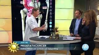 Prostatacancer  Doktor Mikael om symtom och behandling  Nyhetsmorgon TV4 [upl. by Josh]